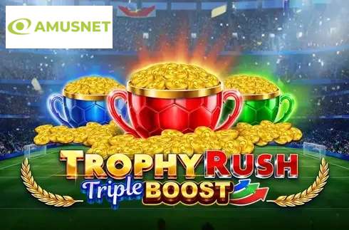 Trophy Rush Triple Boost